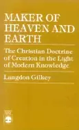 Image of maker of heaven and earth gilkey langdon