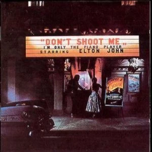 image of Dont Shoot Me Im Only the Piano Player by Elton John CD Album