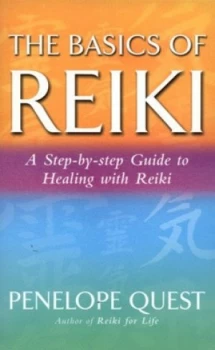 Image of The basics of Reiki by Penelope Quest