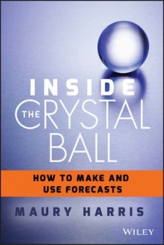 Image of Inside the Crystal Ball by Maury Harris Hardback
