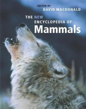 Image of The New Encyclopedia of Mammals by David W Macdonald and Sasha Norris Hardback