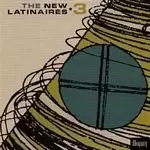 image of Various Artists - The New Latinaires Vol. 3 (Music CD)