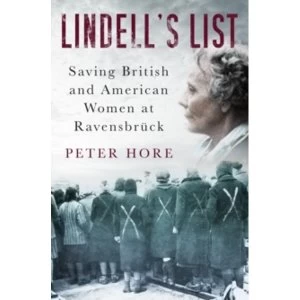 Image of Lindell's List : Saving British and American Women at Ravensbruck