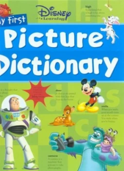 Image of My First Picture Dictionary by Thea Feldman and Alan Benjamin and Walt Disney Productions Hardback