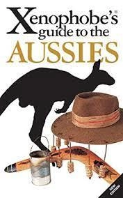 Image of Xenophobes Guide to the Aussies by Ken Hunt