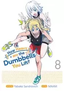 Image of how heavy are the dumbbells you lift vol 8