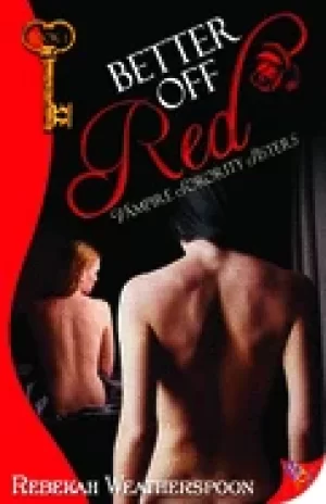 Image of better off red vampire sorority sisters book 1