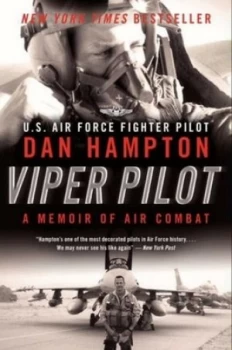 Image of Viper Pilot by Dan Hampton Paperback