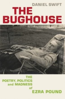 Image of The Bughouse by Daniel Swift Hardback