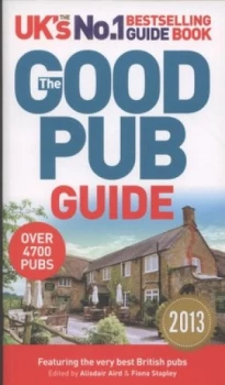 Image of The Good Pub Guide 2013 by Alisdair Aird Paperback