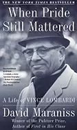 Image of when pride still mattered a life of vince lombardi