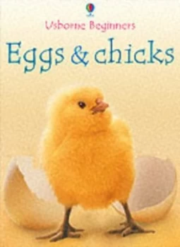 Image of Eggs and Chicks by Fiona Patchett and Tetsuo Kushii and Zo Wray and S. James Reynolds and Alison Kelly Paperback