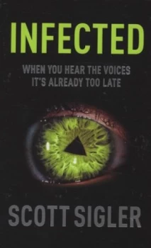 Image of Infected by Scott Sigler Paperback