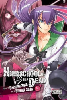 Image of Highschool of the Dead. Volume 5 by Daisuke Sato Paperback