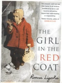 Image of The Girl in the Red Coat by Roma Ligocka and Iris Von Finckenstein Hardback