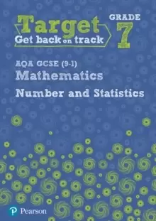 Image of Target Grade 7 AQA GCSE (9-1) Mathematics Number and Statistics Workbook