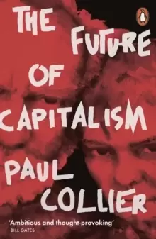 Image of The Future of Capitalism : Facing the New Anxieties