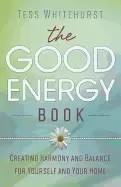 Image of good energy book creating harmony and balance for yourself and your home