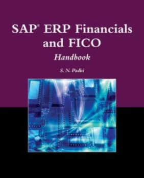 Image of Sap Erp Financials and Fico Handbook by S. N Padhi Hardback