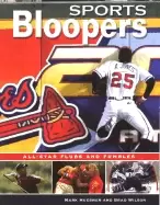 Image of sports bloopers all star flubs and fumbles