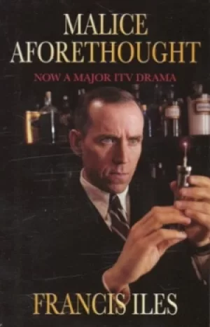 Image of Malice aforethought by Francis Iles