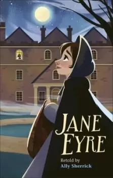 Image of Jane Eyre - Ally Sherrick - Paperback - Used