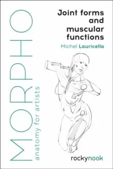 Image of Morpho: Joint Forms and Muscular Functions