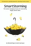 Image of smartstorming the game changing process for generating bigger better ideas