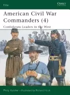 Image of elite 94 american civil war commanders confederate leaders in the west