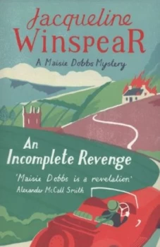 Image of An Incomplete Revenge by Jacqueline Winspear Paperback