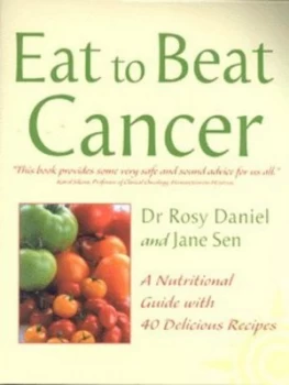 Image of Eat to Beat Cancer by Dr. Rosy Daniel Paperback