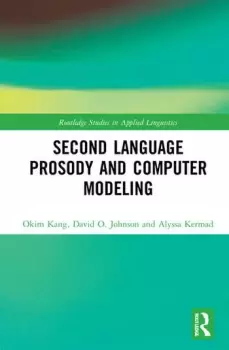 Image of Second Language Prosody and Computer Modeling