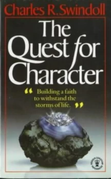 Image of The Quest for Character by Charles Swindoll Paperback