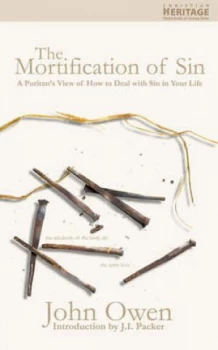 Image of The Mortification of Sin by John Owen Paperback