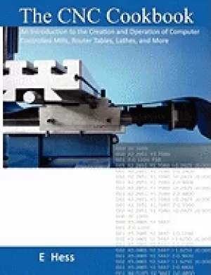 Image of cnc cookbook an introduction to the creation and operation of computer cont