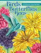 Image of birds butterflies and bees a pollinator coloring book 32 nature inspired de