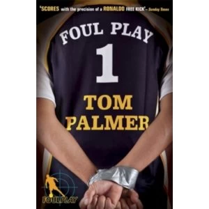 Image of Foul Play by Tom Palmer (Paperback, 2008)