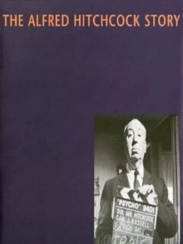 Image of The Alfred Hitchcock Story by Ken Mogg and Dan Auiler Hardback
