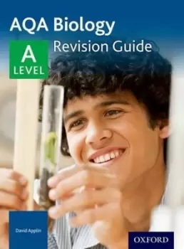 Image of AQA A level biology Revision guide by David Applin