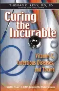 Image of curing the incurable vitamin c infectious diseases and toxins 3rd edition