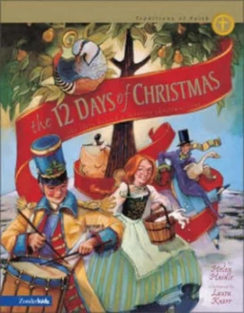 Image of The 12 Days of Christmas by Helen Haidle and Laura Knorr Hardback