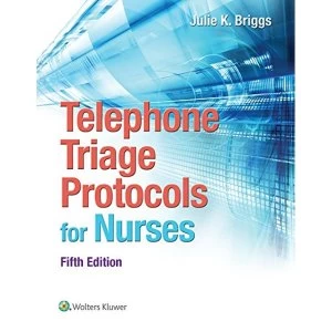 Image of Telephone Triage Protocols for Nurses by Julie Briggs (Paperback, 2015)