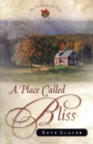 Image of place called bliss a novel 1