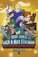 Image of secret agents jack and max stalwart book 4 the race for gold rush treasure