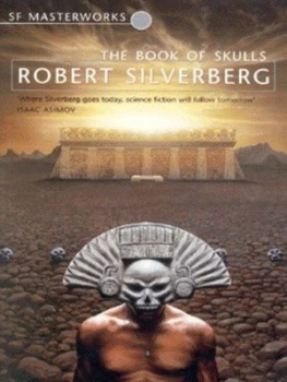 Image of The Book of Skulls by Robert Silverberg Paperback