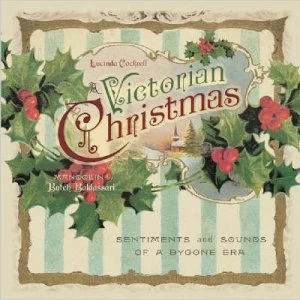 Image of A Victorian Christmas by Lucinda Poole Cockrell and Butch Baldassari Hardback