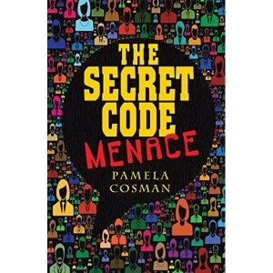 Image of The Secret Code Menace by Pamela Cosman (Paperback, 2015)