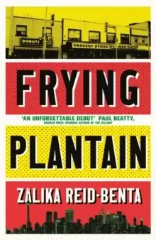 Image of Frying Plantain : Longlisted for the Giller Prize 2019