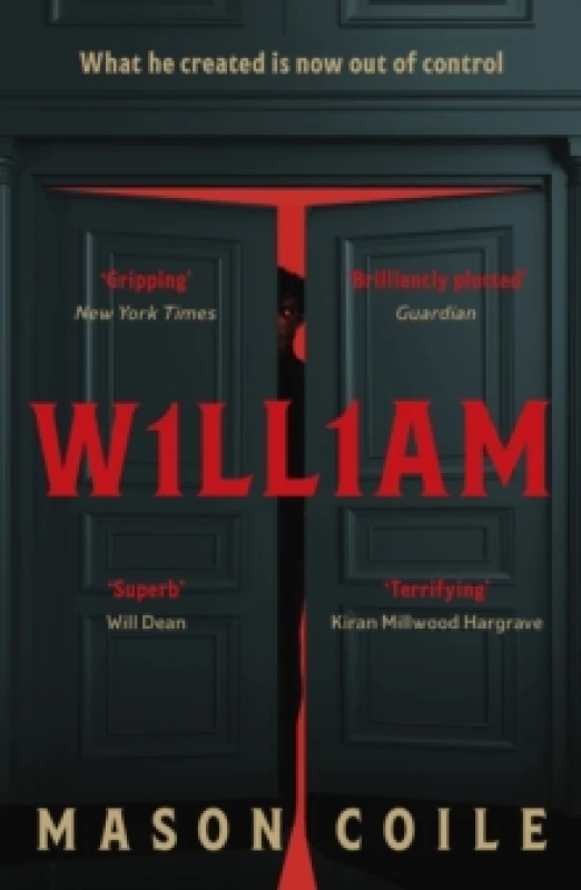Image of William : An up-all-night slice of Halloween horror for fans of Stephen King, Black Mirror, and Frankenstein Paperback / softback