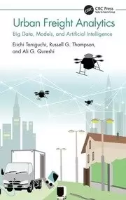 Image of Urban Freight Analytics Big Data Models and Artificial Intelligence
